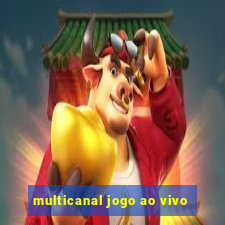 multicanal jogo ao vivo